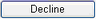 DeclineTermsandcondidtions_button